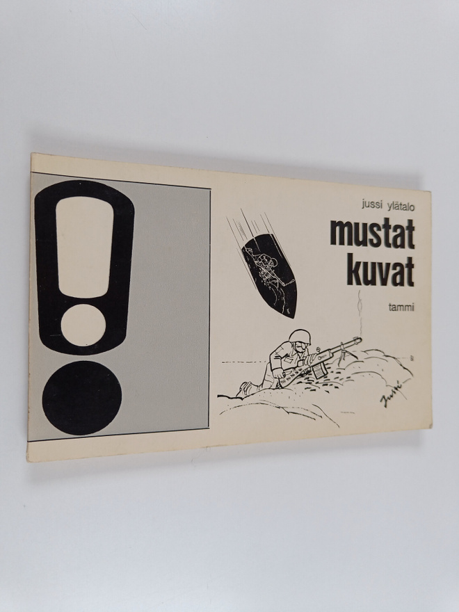 Jussi Ylätalo : Mustat kuvat