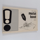 Jussi Ylätalo : Mustat kuvat - pikkukuva 1