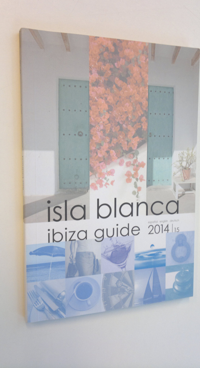 David (toim.) Moss : Isla Blanca - Ibiza Guide 2014