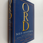 Gösta Bergman : Ord med historia : [etymologisk ordbok me... - pikkukuva 1