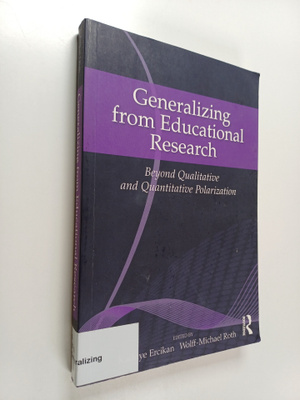 Wolff-Michael Roth : Generalizing from educational resear...