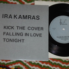 7" IRA KAMRAS - Kick The Cover - single 1991 EX - pikkukuva 2
