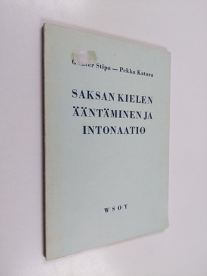 Gunter Stipa : Saksan kielen ääntäminen ja intonaatio