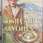 E. Phillips Oppenheim: Monte Carlon arvoitus. 4p. 240 s. - pikkukuva 1