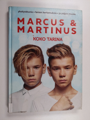 Marcus Gunnarsen : Marcus ja Martinus : koko tarina - Mar...