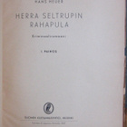 Hans Heuer: Herra Seltrupin rahapula. 56 s. - pikkukuva 3