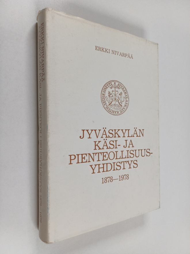 Erkki Nivarpää : Jyväskylän käsi- ja pienteollisuusyhdist...