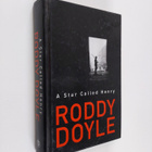 Roddy Doyle : A Star Called Henry - pikkukuva 1