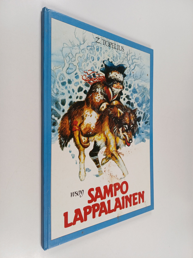 Zacharias Topelius : Sampo Lappalainen : satu Lapista