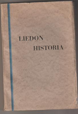 LIEDON historia , toimittanut Einar W. Juvelius