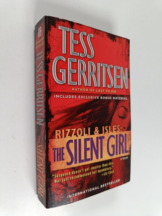 Tess Gerritsen : The Silent Girl - A Novel