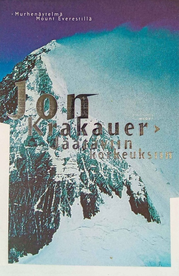 Jon Krakauer: Jäätäviin korkeuksiin