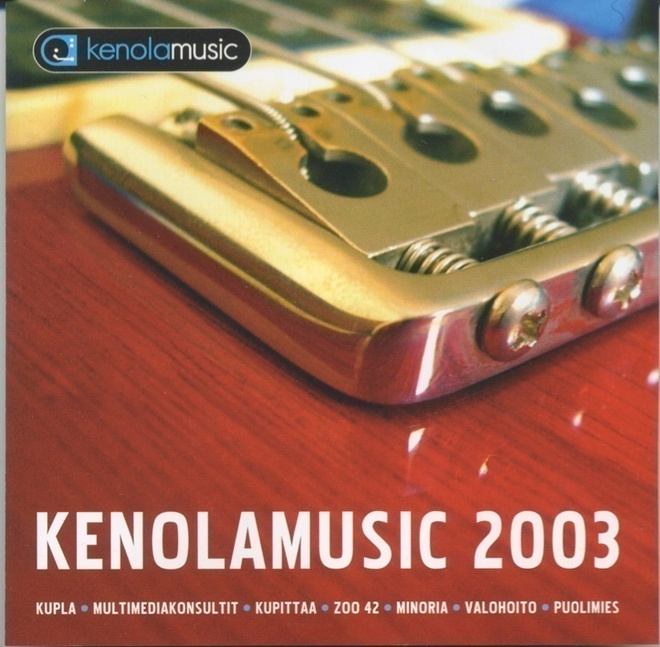 KENOLAMUSIC 2003 – kokoelma-CD / promo - Kupittaa ym.