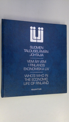 Suomen talouselämän johtajia = Vem är vem i Finlands ekon...