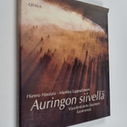Hannu Hautala ym. : Auringon siivellä : Vuodenkierto Suom... - pikkukuva 1