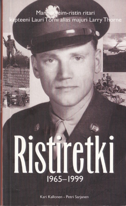 Lauri Törni - Ristiretki 1965-1999 (Revontuli 2005)