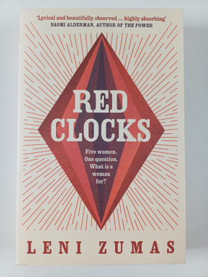 Leni Zumas : Red clocks