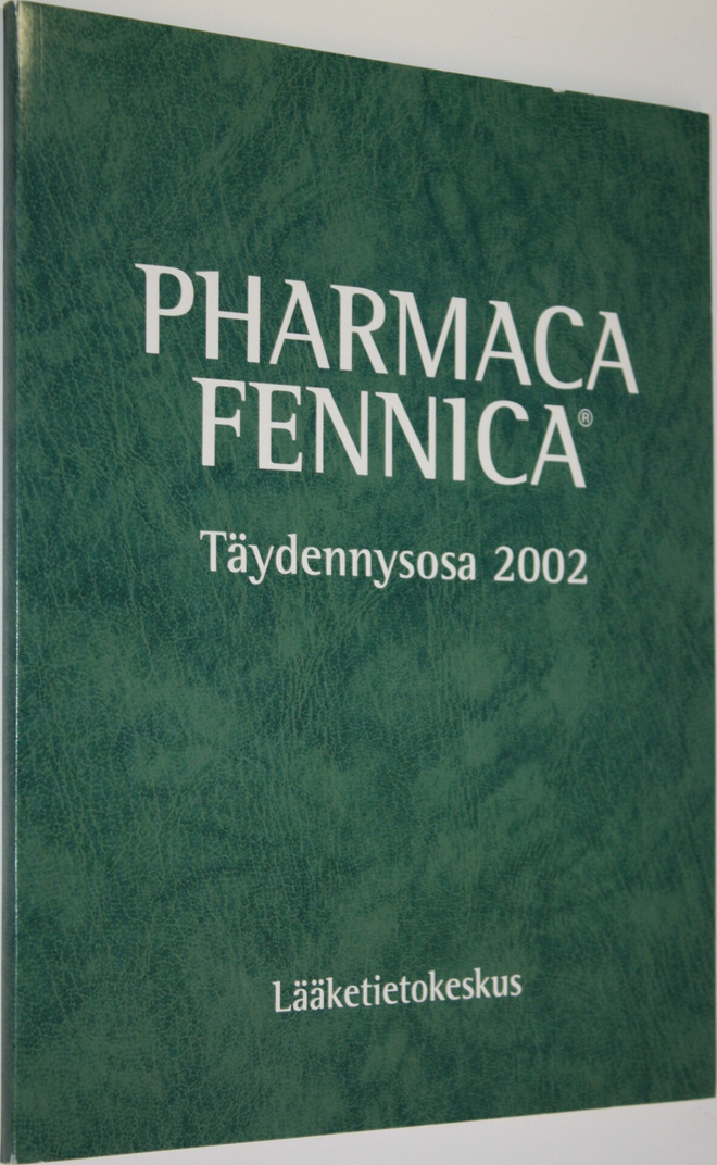 Täydennysosa 2002 : Pharmaca Fennica