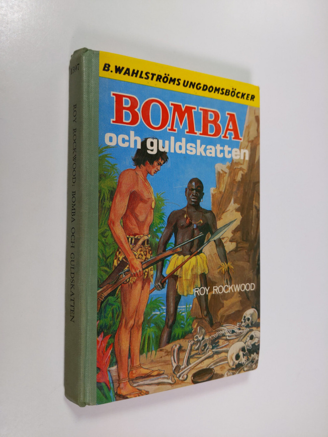 Roy Rockwood : Bomba och guldskatten