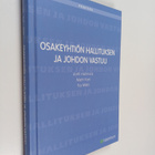 Matti Kari ym. : Osakeyhtiön hallituksen ja johdon vastuu - pikkukuva 1