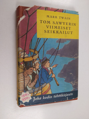 Mark Twain : Tom Sawyerin viimeiset seikkailut