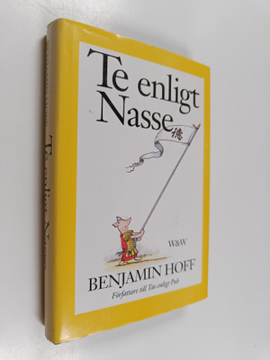 Benjamin Hoff : Te enligt Nasse