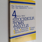 Elly Berg : Stockholm town trails : from the Old Town to ... - pikkukuva 1