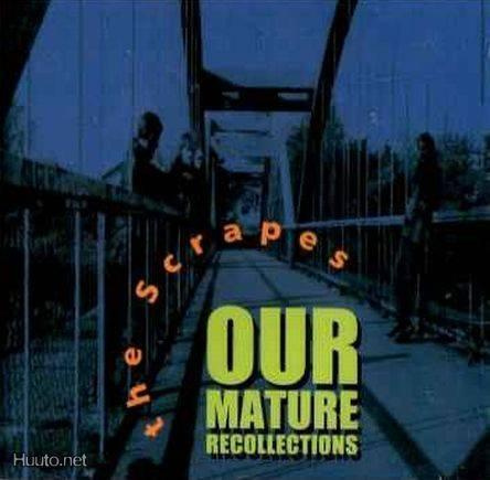 The Scrapes :  Our Mature Recollections  -  CD
