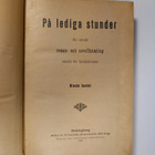 På lediga stunder : roman- och novellsamling IX - pikkukuva 3