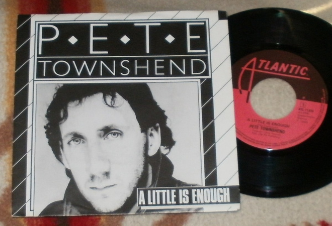 PETE TOWNSHEND ~ A Little Is Enough ~ 7" The Who
