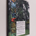 Hendrik Relve : Puiden juurilla : puut ja pensaat luonnos... - pikkukuva 1