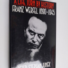 Peter Stephan Jungk : A life torn by history : Franz Werf... - pikkukuva 1
