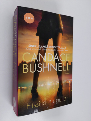 Candace Bushnell : Hissillä huipulle