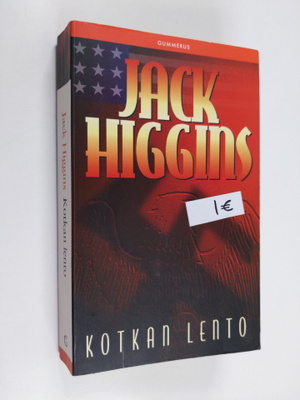 Jack Higgins : Kotkan lento