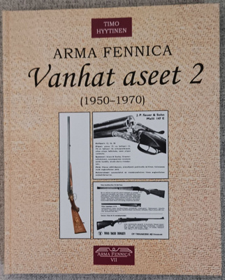Arma Fennica, Vanhat aseet 2
