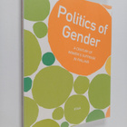 Anna Moring : Politics of gender : a century of women's s... - pikkukuva 1
