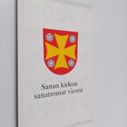 Sanan kirkon sanattomat viestit - pikkukuva 1