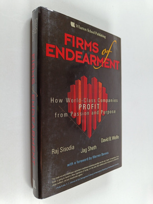 Rajendra Sisodia : Firms of endearment : how world-class ...