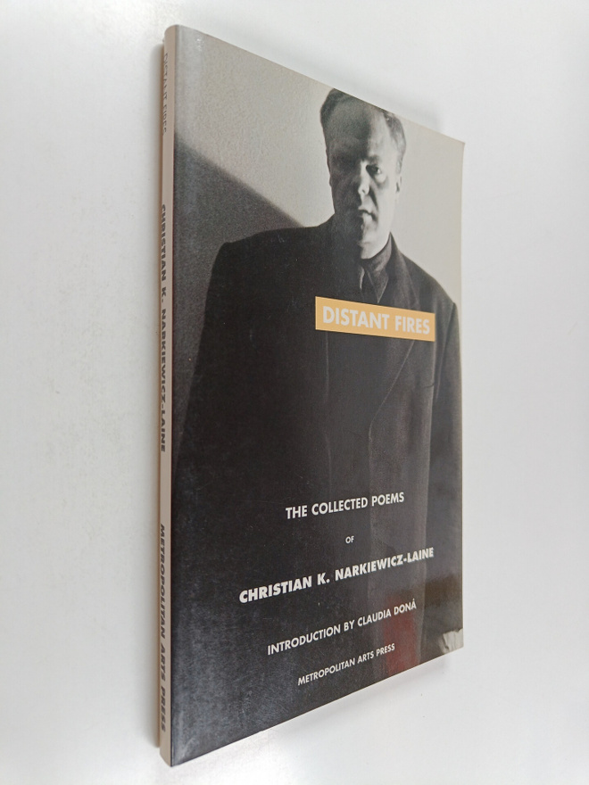 Christian K. Narkiewicz-Laine : Distant Fires : A Collect...