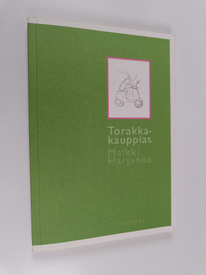 Maikki Harjanne : Torakkakauppias : novelleja