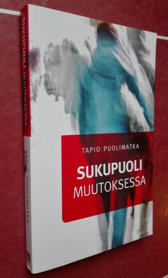 Tapio Puolimatka: Sukupuoli muutoksessa