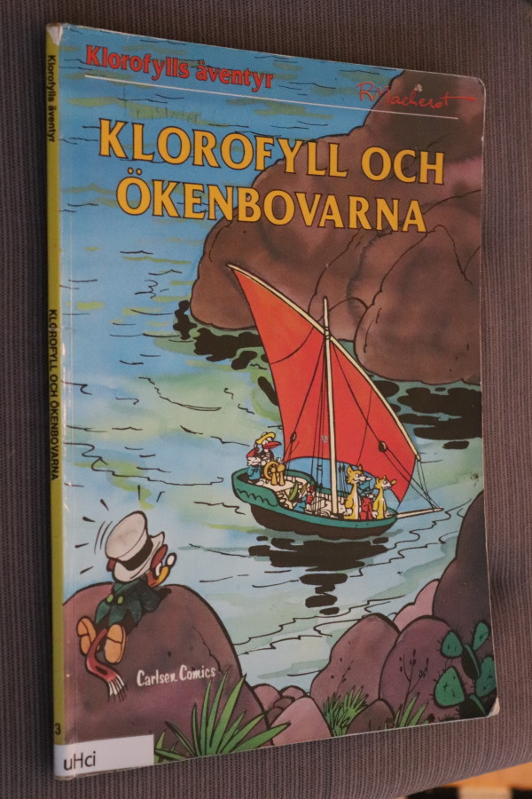 Macherot : Klorofyll och ökenbovarna ( 1.p. 1980 k.po )