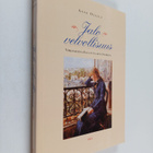 Anne Ollila : Jalo velvollisuus : virkanaisena 1800-luvun... - pikkukuva 1