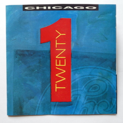 CHICAGO Twenty One CD 1991 HUIPPUKUNTO