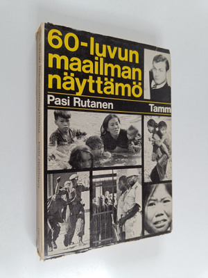 Pasi Rutanen : 60-luvun maailmannäyttämö