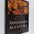 Mihaly Hoppal : Samaanien maailma - pikkukuva 1