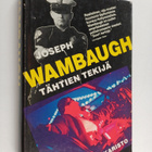 Joseph Wambaugh : Tähtien tekijä - pikkukuva 1