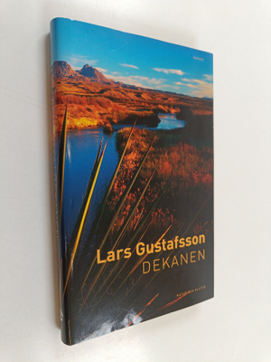 Lars Gustafsson : Dekanen : ur Spencer C. Spencers efterl...