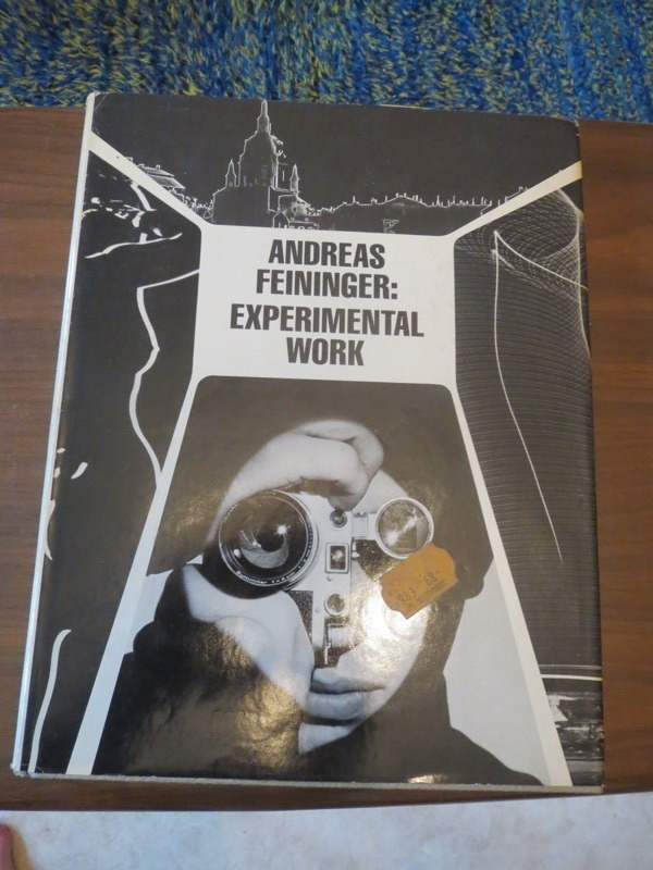 Andreas Feininger: Experimental Work