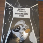 Andreas Feininger: Experimental Work - pikkukuva 1